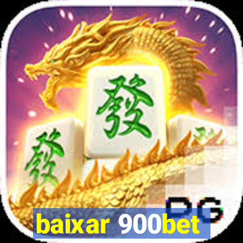 baixar 900bet